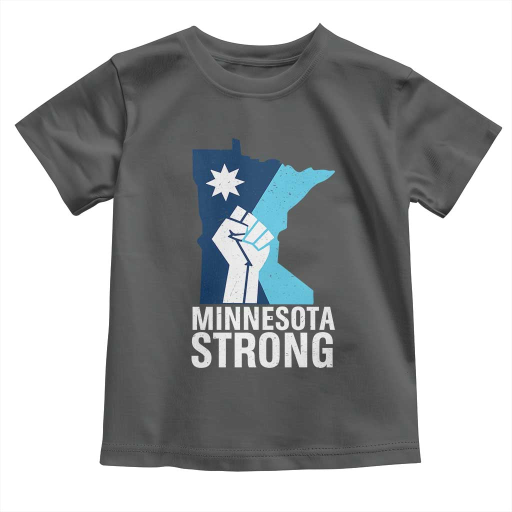 Minnesota Strong Toddler T Shirt Minneapolis Resist ICE Immigration Human Rights Protest