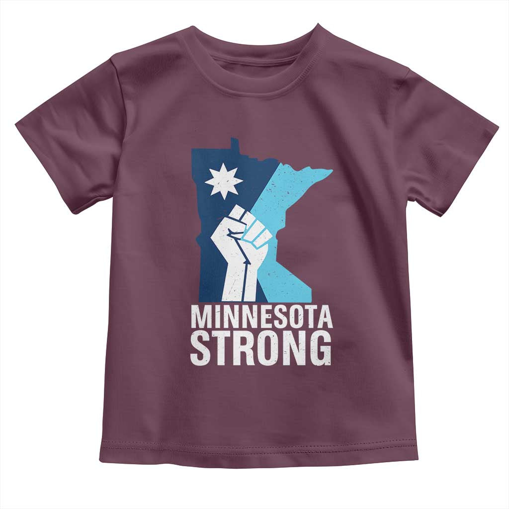 Minnesota Strong Toddler T Shirt Minneapolis Resist ICE Immigration Human Rights Protest