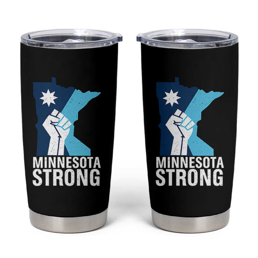 Minnesota Strong Tumbler Cup Minneapolis Resist ICE Immigration Human Rights Protest