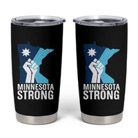 Minnesota Strong Tumbler Cup Minneapolis Resist ICE Immigration Human Rights Protest