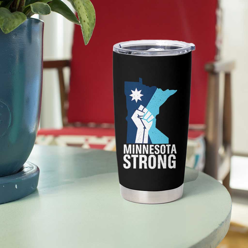 Minnesota Strong Tumbler Cup Minneapolis Resist ICE Immigration Human Rights Protest