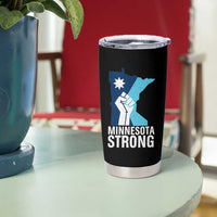 Minnesota Strong Tumbler Cup Minneapolis Resist ICE Immigration Human Rights Protest