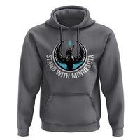 Minnesota Strong Hoodie Stand With Minnesota Anti ICE Immigration Rights Protest