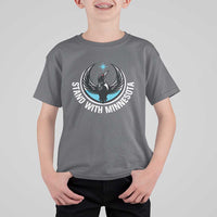Minnesota Strong T Shirt For Kid Stand With Minnesota Anti ICE Immigration Rights Protest