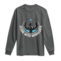 Minnesota Strong Long Sleeve Shirt Stand With Minnesota Anti ICE Immigration Rights Protest