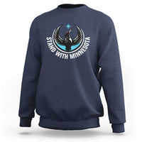 Minnesota Strong Sweatshirt Stand With Minnesota Anti ICE Immigration Rights Protest