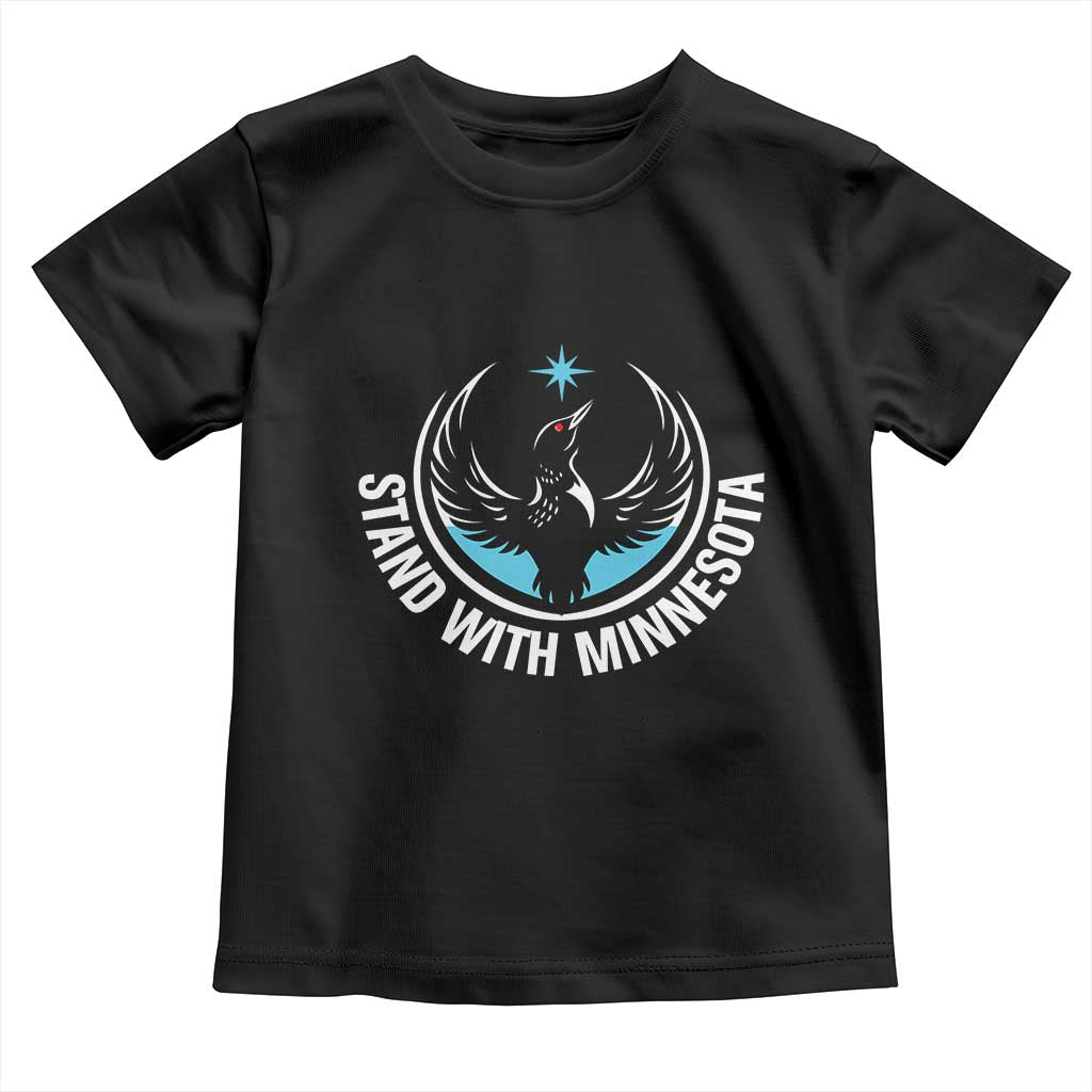 Minnesota Strong Toddler T Shirt Stand With Minnesota Anti ICE Immigration Rights Protest