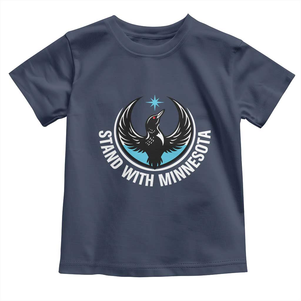 Minnesota Strong Toddler T Shirt Stand With Minnesota Anti ICE Immigration Rights Protest