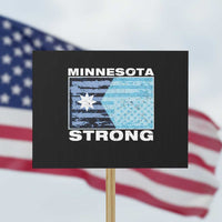 Minnesota Strong Protest Sign MN State Flag Political Protest MN Resistance Abolish ICE