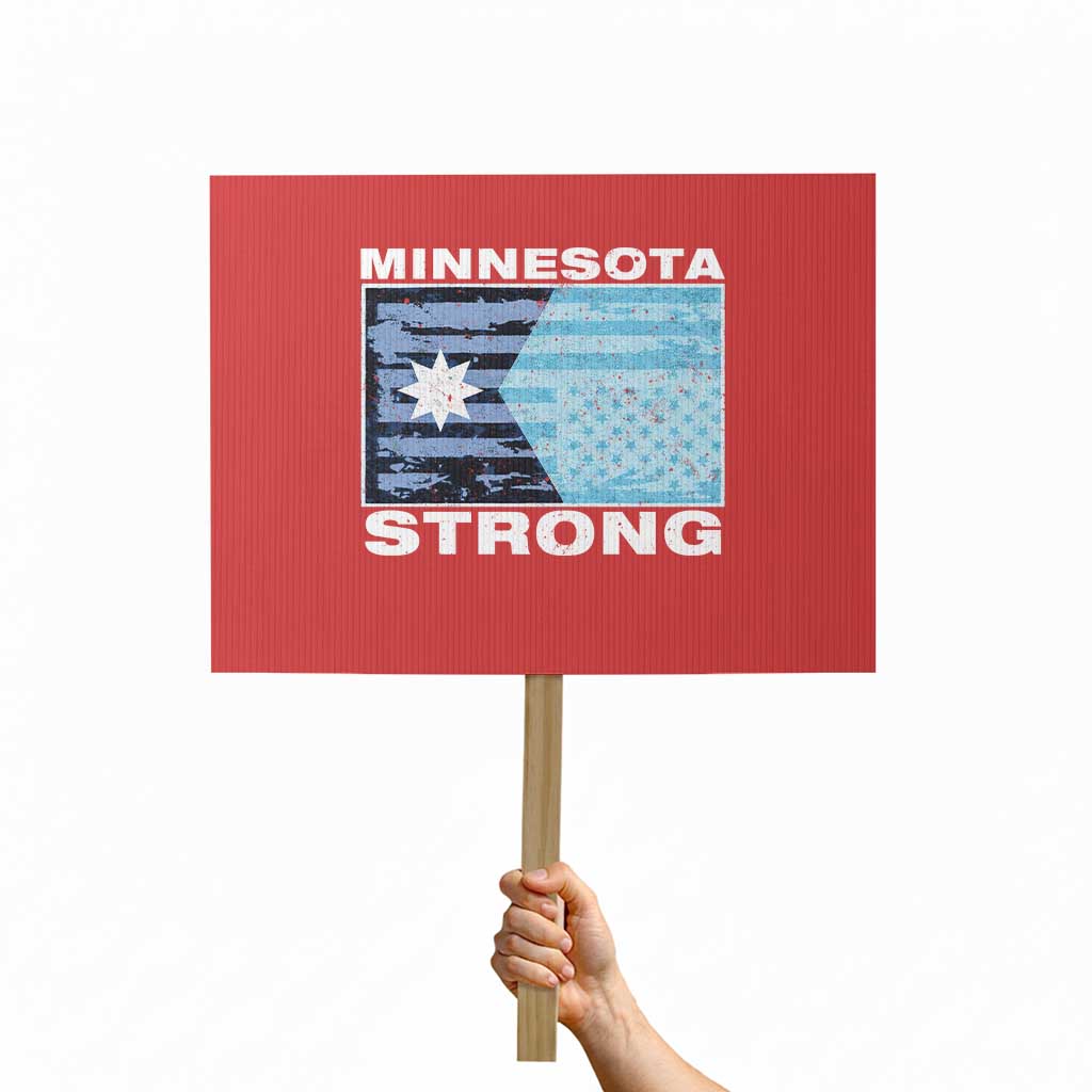 Minnesota Strong Protest Sign MN State Flag Political Protest MN Resistance Abolish ICE