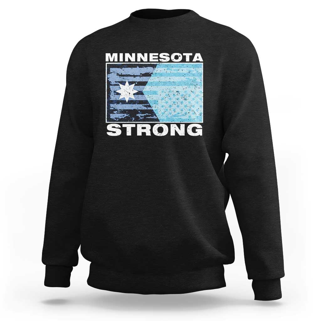 Minnesota Strong Sweatshirt MN State Flag Political Protest MN Resistance Abolish ICE