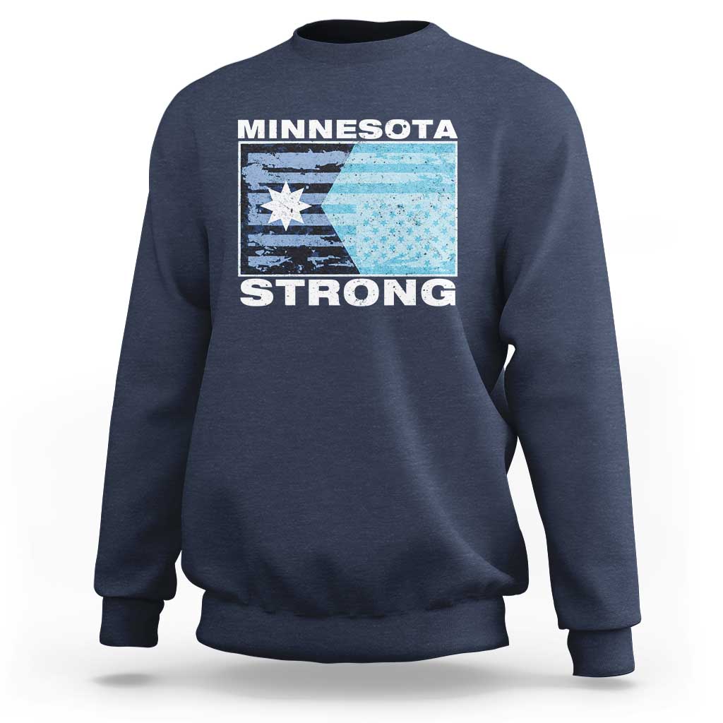 Minnesota Strong Sweatshirt MN State Flag Political Protest MN Resistance Abolish ICE