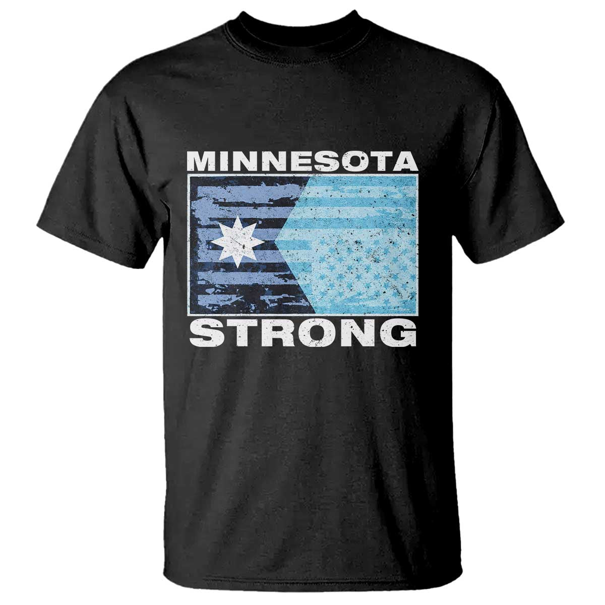 Minnesota Strong T Shirt MN State Flag Political Protest MN Resistance Abolish ICE