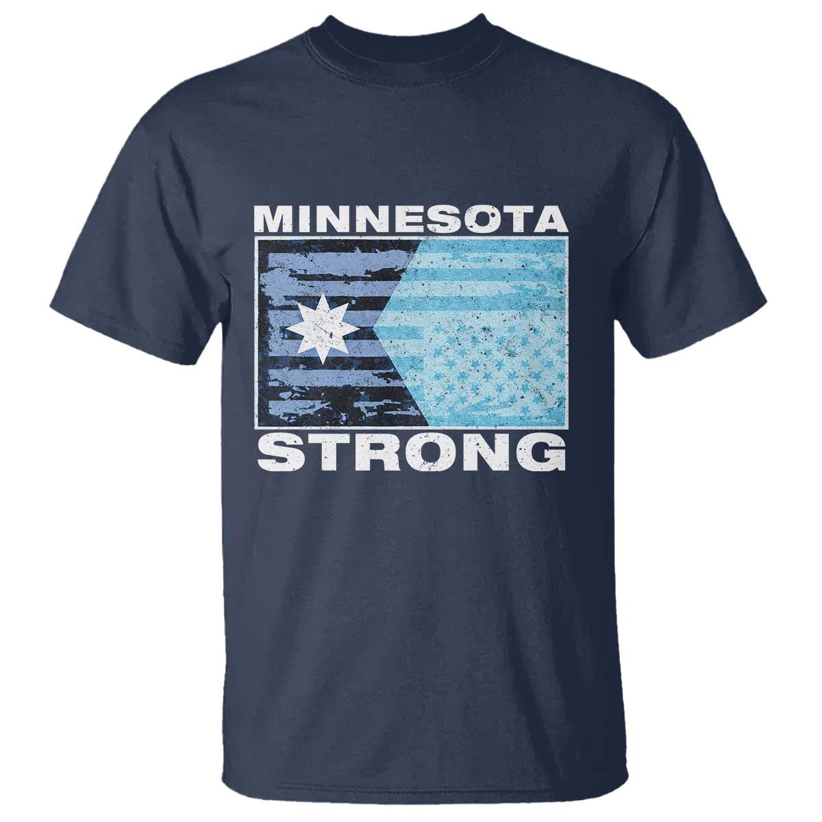 Minnesota Strong T Shirt MN State Flag Political Protest MN Resistance Abolish ICE