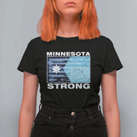 Minnesota Strong T Shirt For Women MN State Flag Political Protest MN Resistance Abolish ICE
