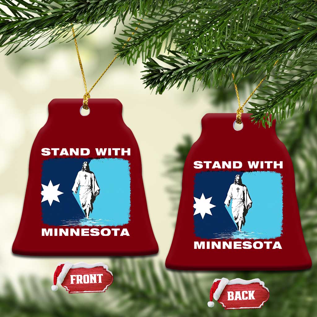 Stand with Minnesota Ceramic Ornament Christian Jesus Minnesota Strong Subtle Anti ICE