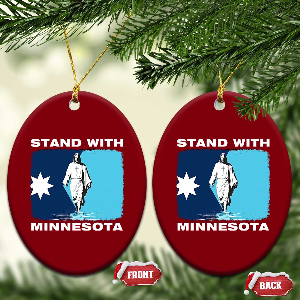 Stand with Minnesota Ceramic Ornament Christian Jesus Minnesota Strong Subtle Anti ICE