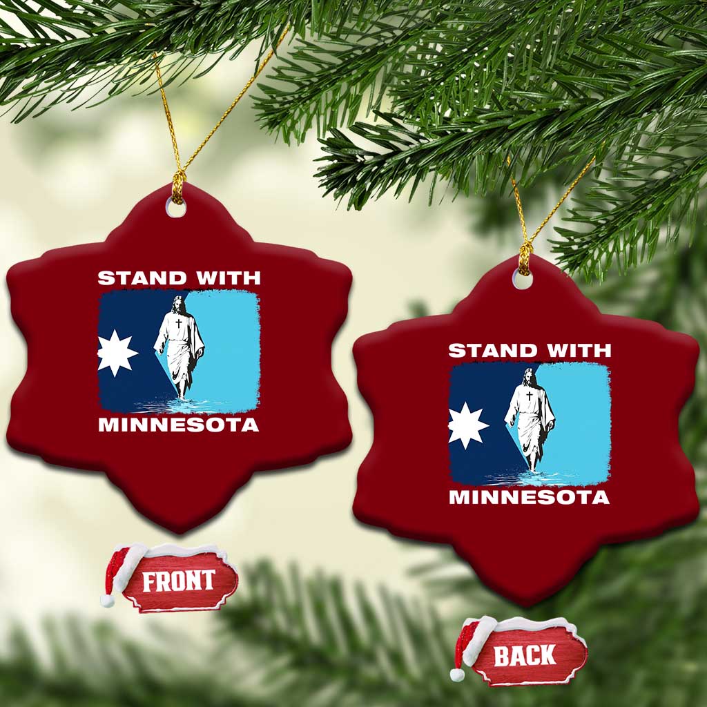 Stand with Minnesota Ceramic Ornament Christian Jesus Minnesota Strong Subtle Anti ICE