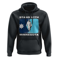 Stand with Minnesota Hoodie Christian Jesus Minnesota Strong Subtle Anti ICE