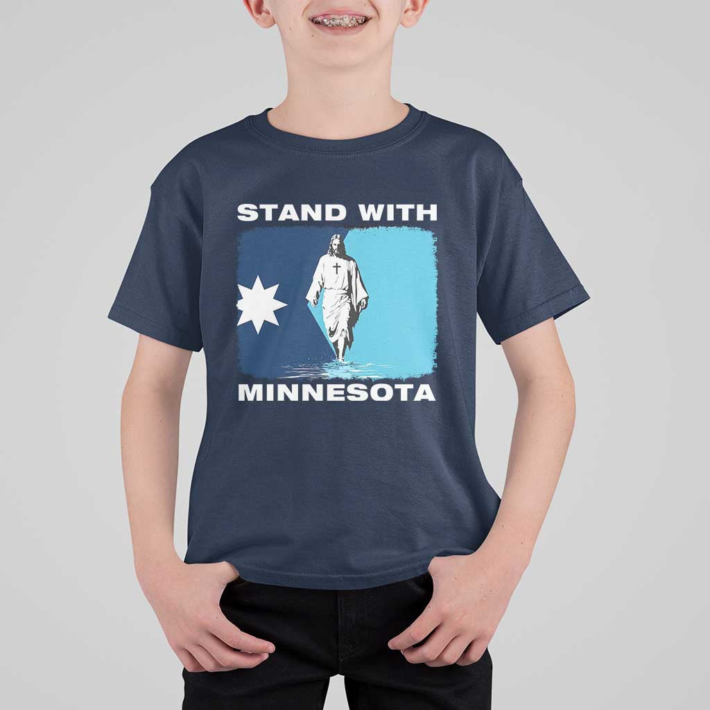 Stand with Minnesota T Shirt For Kid Christian Jesus Minnesota Strong Subtle Anti ICE