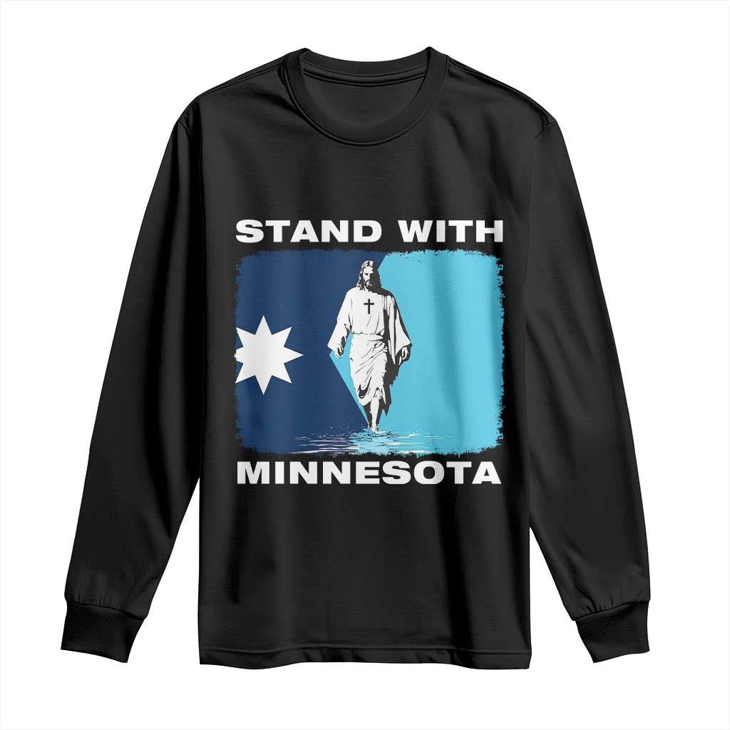Stand with Minnesota Long Sleeve Shirt Christian Jesus Minnesota Strong Subtle Anti ICE