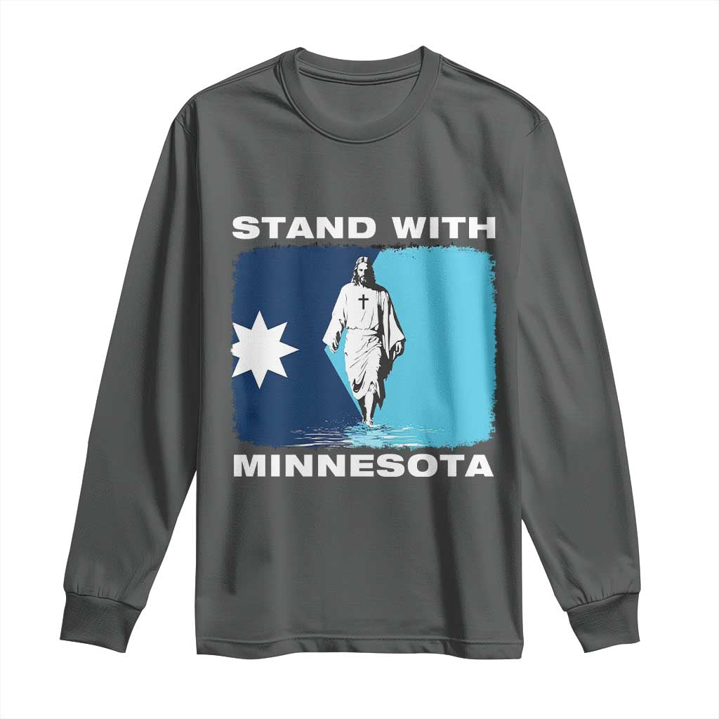 Stand with Minnesota Long Sleeve Shirt Christian Jesus Minnesota Strong Subtle Anti ICE