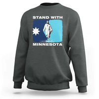 Stand with Minnesota Sweatshirt Christian Jesus Minnesota Strong Subtle Anti ICE