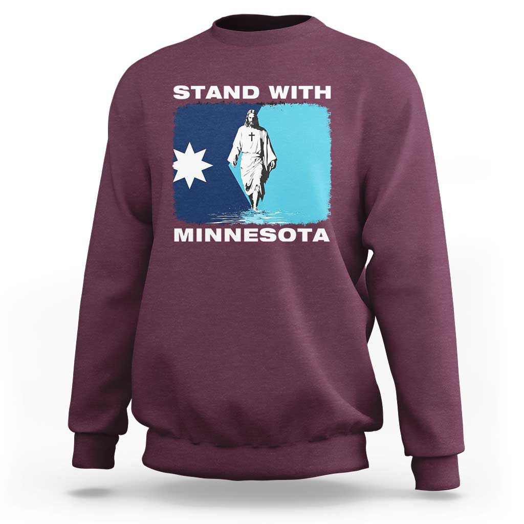 Stand with Minnesota Sweatshirt Christian Jesus Minnesota Strong Subtle Anti ICE
