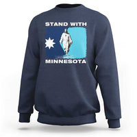 Stand with Minnesota Sweatshirt Christian Jesus Minnesota Strong Subtle Anti ICE