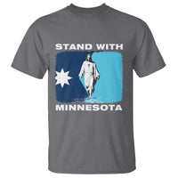 Stand with Minnesota T Shirt Christian Jesus Minnesota Strong Subtle Anti ICE