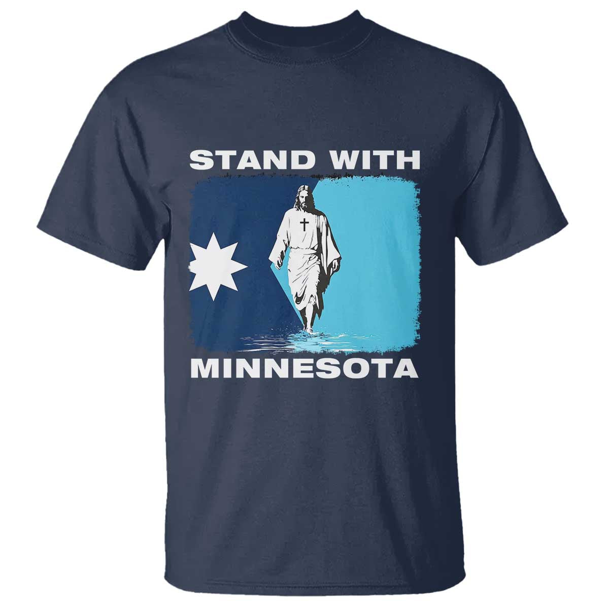 Stand with Minnesota T Shirt Christian Jesus Minnesota Strong Subtle Anti ICE