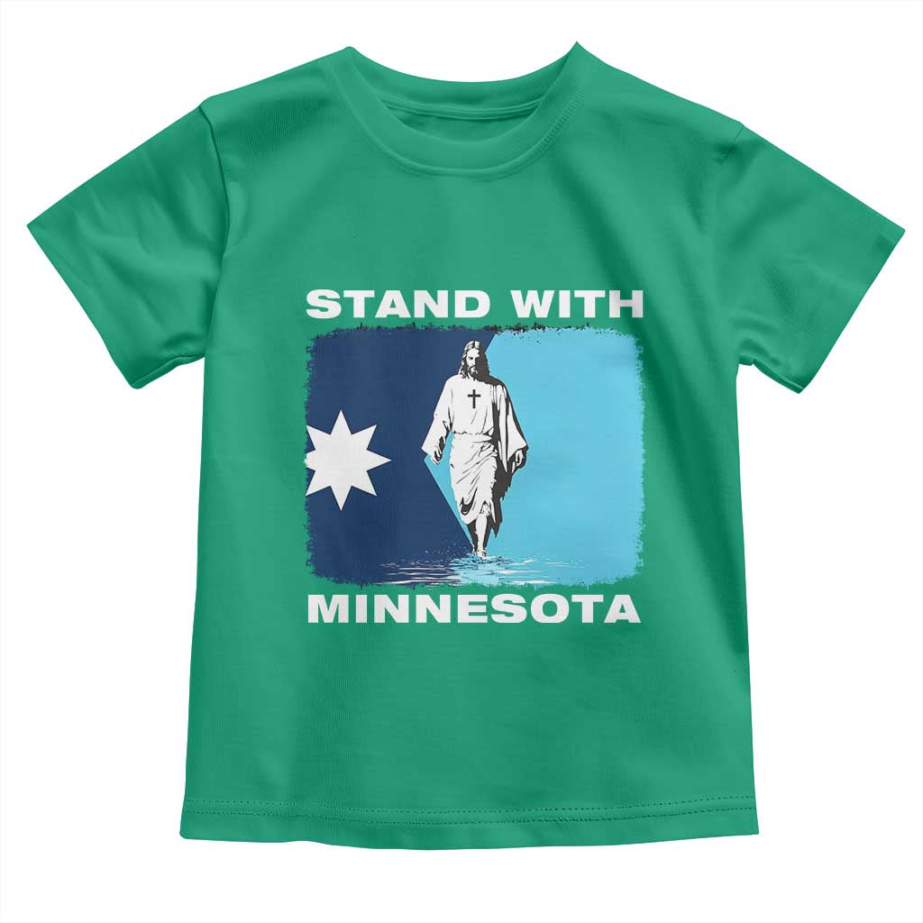 Stand with Minnesota Toddler T Shirt Christian Jesus Minnesota Strong Subtle Anti ICE
