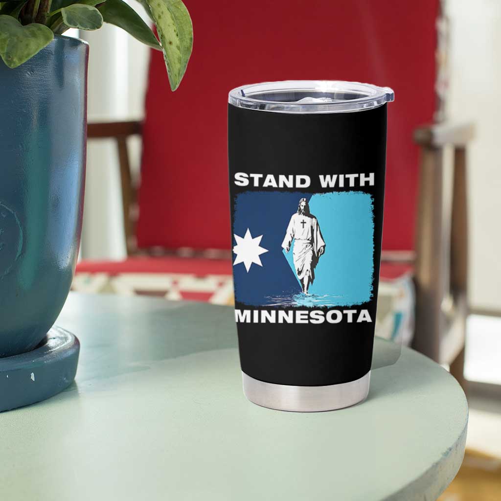 Stand with Minnesota Tumbler Cup Christian Jesus Minnesota Strong Subtle Anti ICE