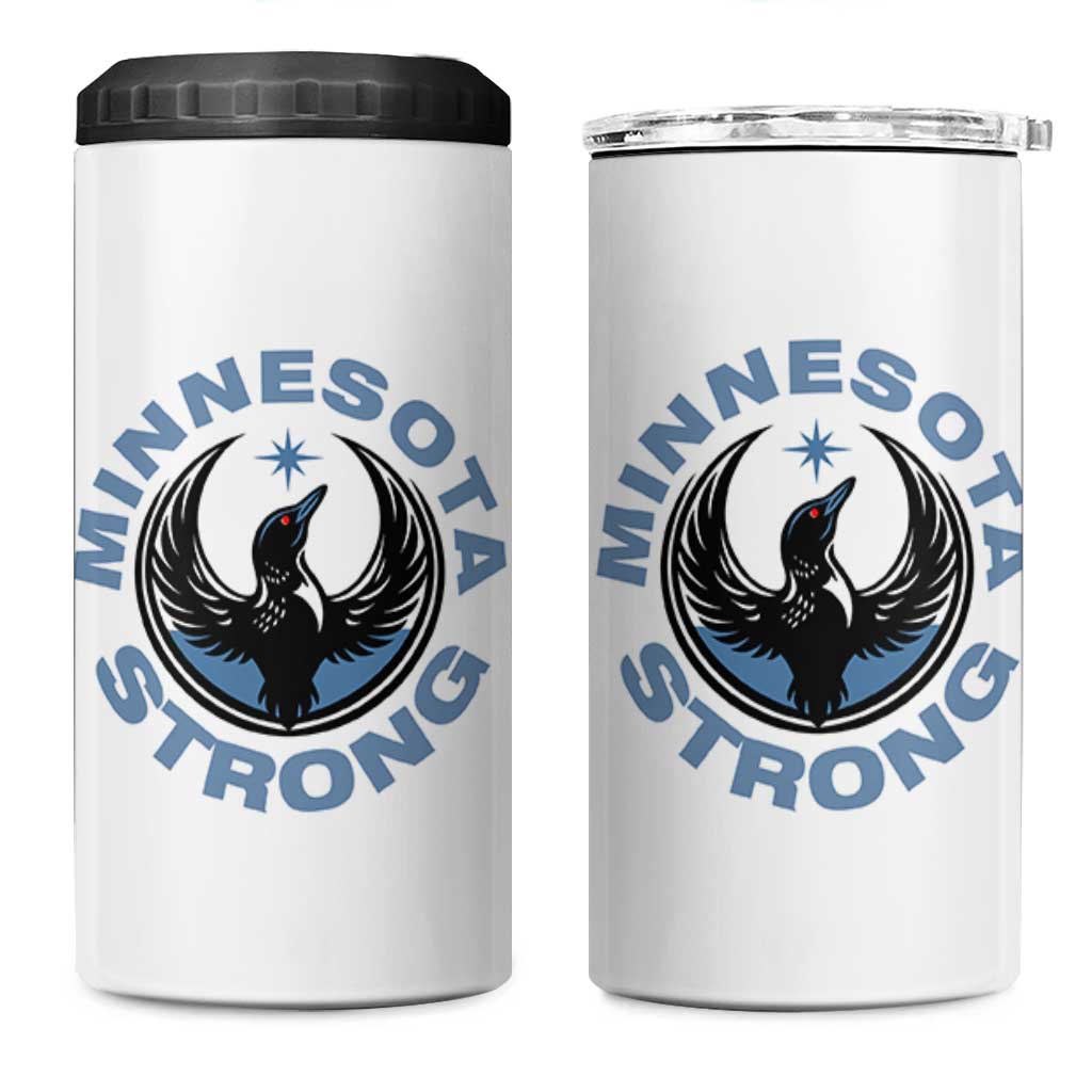 Minnesota Strong 4 in 1 Can Cooler Tumbler MN State Bird Loon Resistance Political Protest