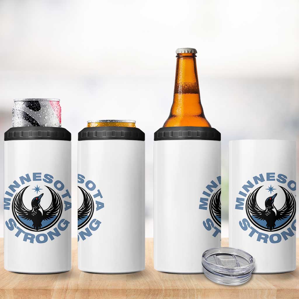 Minnesota Strong 4 in 1 Can Cooler Tumbler MN State Bird Loon Resistance Political Protest