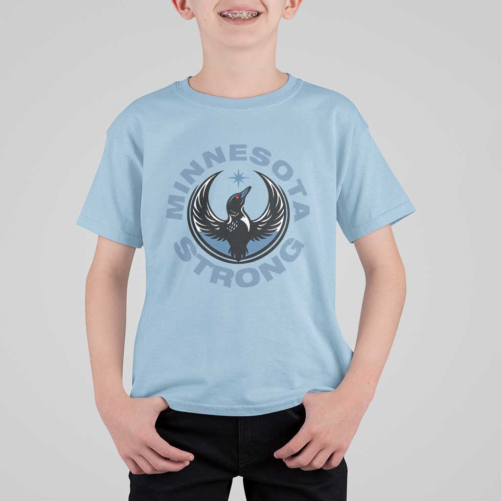 Minnesota Strong T Shirt For Kid MN State Bird Loon Resistance Political Protest