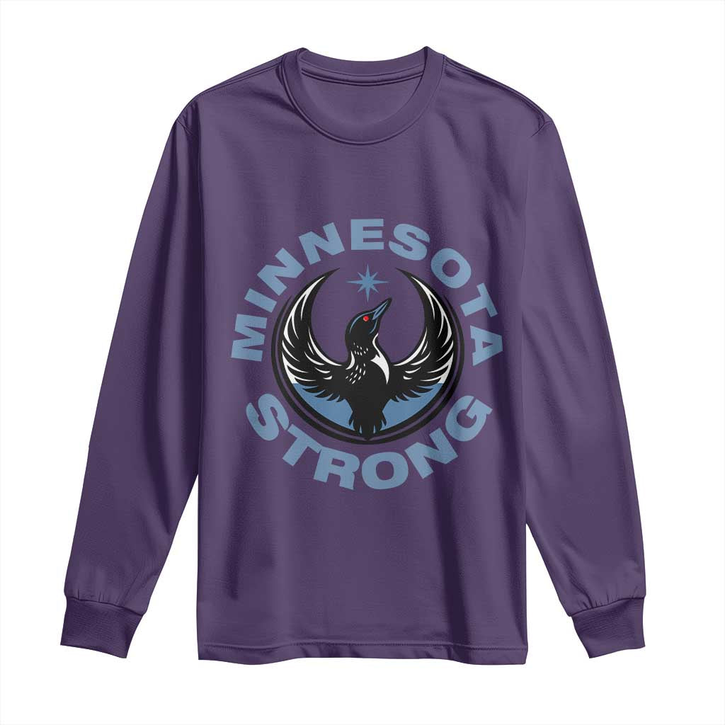 Minnesota Strong Long Sleeve Shirt MN State Bird Loon Resistance Political Protest