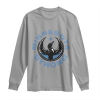 Minnesota Strong Long Sleeve Shirt MN State Bird Loon Resistance Political Protest