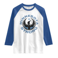 Minnesota Strong Raglan Shirt MN State Bird Loon Resistance Political Protest