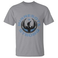 Minnesota Strong T Shirt MN State Bird Loon Resistance Political Protest