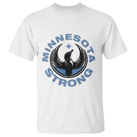 Minnesota Strong T Shirt MN State Bird Loon Resistance Political Protest