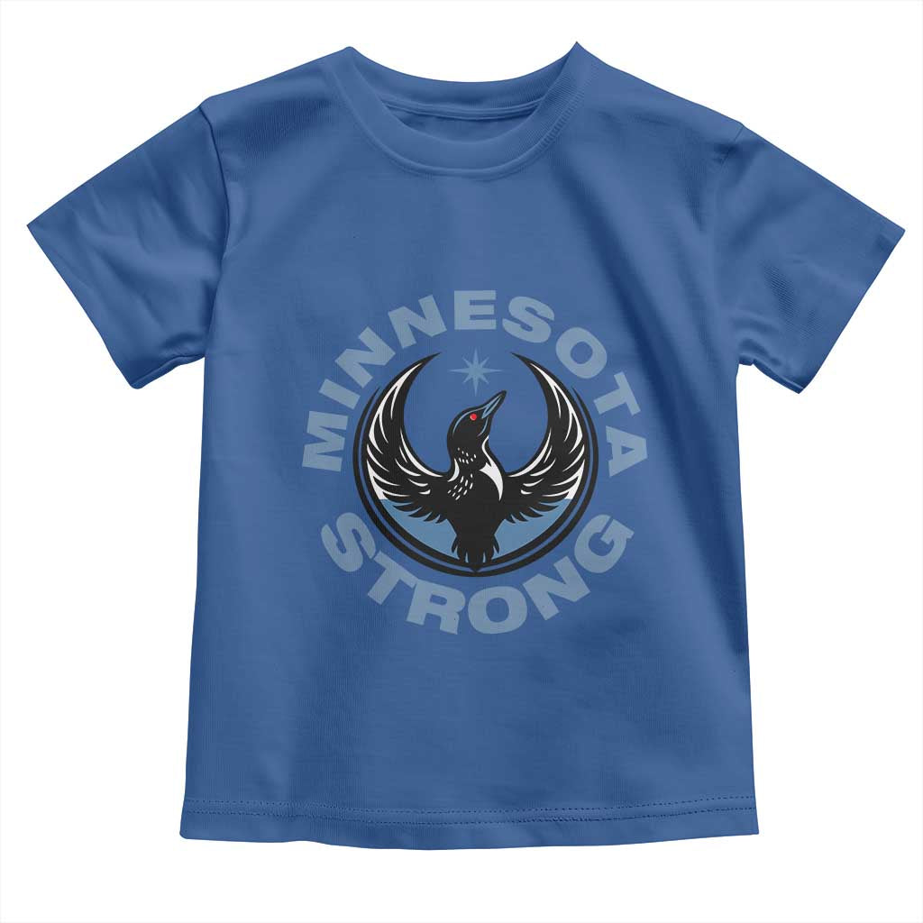 Minnesota Strong Toddler T Shirt MN State Bird Loon Resistance Political Protest