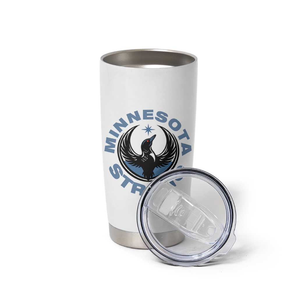 Minnesota Strong Tumbler Cup MN State Bird Loon Resistance Political Protest