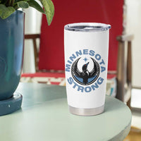 Minnesota Strong Tumbler Cup MN State Bird Loon Resistance Political Protest