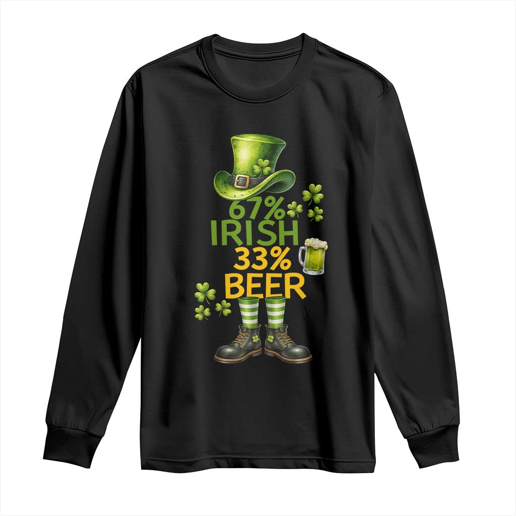 67 Irish 33 Beer Long Sleeve Shirt Funny Six Seven Leprechaun Drinking Beer Lover