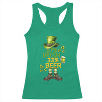 67 Irish 33 Beer Racerback Tank Top Funny Six Seven Leprechaun Drinking Beer Lover