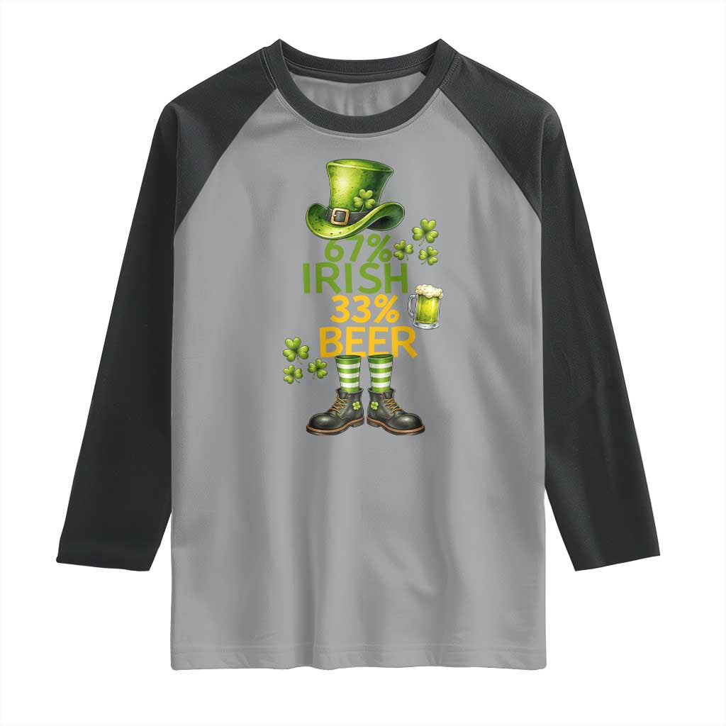 67 Irish 33 Beer Raglan Shirt Funny Six Seven Leprechaun Drinking Beer Lover