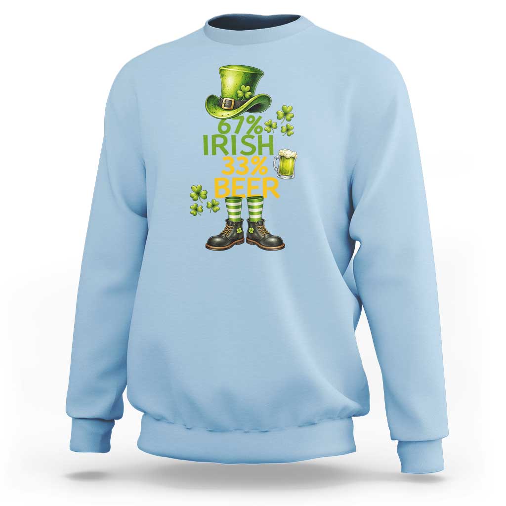 67 Irish 33 Beer Sweatshirt Funny Six Seven Leprechaun Drinking Beer Lover