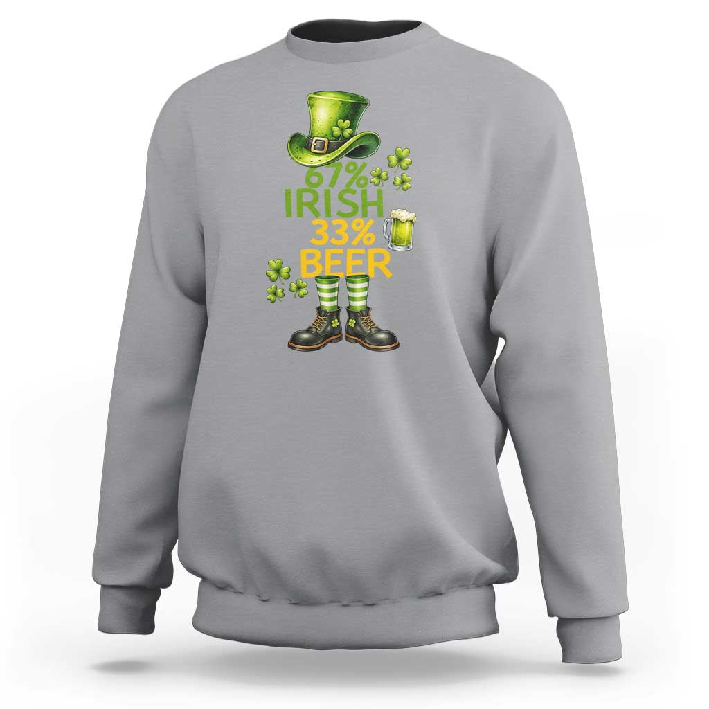 67 Irish 33 Beer Sweatshirt Funny Six Seven Leprechaun Drinking Beer Lover