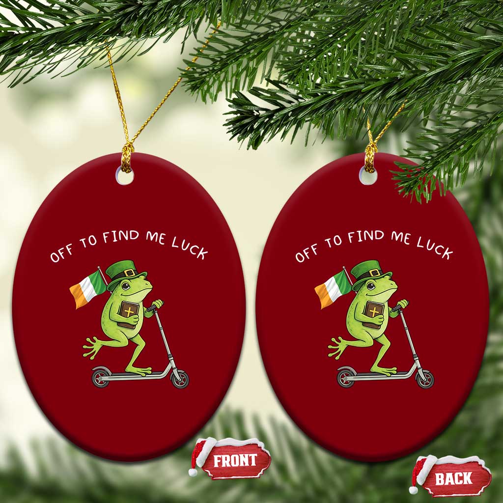 Funny Frog Christian St Patricks Day Ceramic Ornament Off To Find Me Lucky
